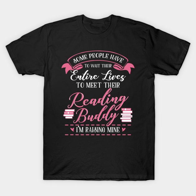 Mommy's Future Reading Buddy T-Shirt by KsuAnn